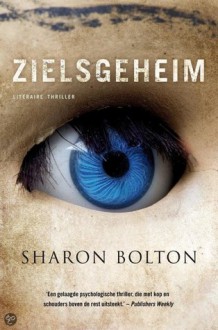 Zielsgeheim - S.J. Bolton