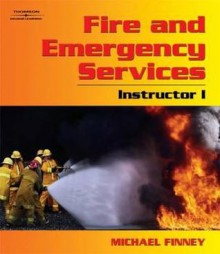 Fire and Emergency Services Instructor I - Michael Finney