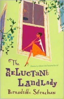 The Reluctant Landlady - Bernadette Strachan