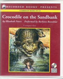 Crocodile on the Sandbank (Audiobook ) - Elizabeth Peters, Barbara Rosenblat