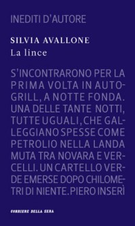 La lince - Silvia Avallone