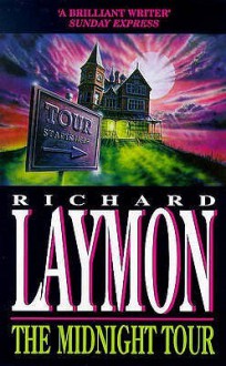 The Midnight Tour - Richard Laymon