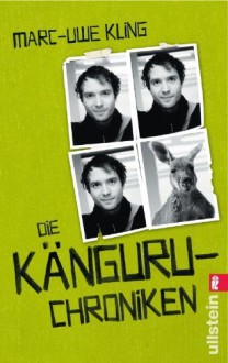 Die Känguru-Chroniken: Ansichten eines vorlauten Beuteltiers von Kling. Marc-Uwe (2009) Taschenbuch - Marc-Uwe Kling