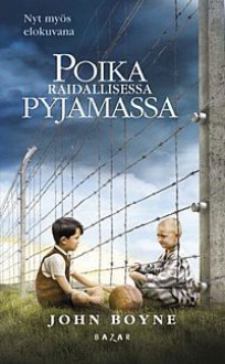 Poika raidallisessa pyjamassa - John Boyne, Laura Beck