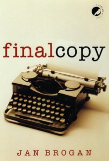 Final Copy (prequel to the Hallie Ahern Series) - Jan Brogan