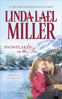 Snowflakes on the Sea - Linda Lael Miller