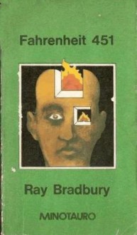 Fahrenheit 451 - Ray Bradbury