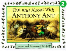 Out and About with Anthony Ant (Anthony Ant Pop-Up) - Graham Philpot