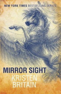 Mirror Sight - Kristen Britain