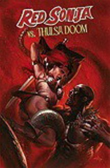 Red Sonja vs. Thulsa Doom - Peter David, Will Conrad, Luke Lieberman