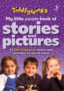 My Little Purple Stories and Pictures - Maggie Barfield