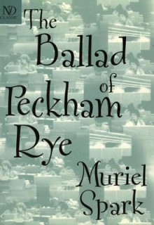 The Ballad of Peckham Rye (New Directions Classic) - Muriel Spark