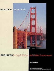 Business: Its Legal, Ethical, and Global Environment - Marianne M. Jennings