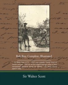 Rob Roy Complete, Illustrated - Walter Scott