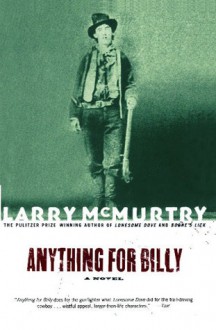 Anything for Billy - Larry McMurtry