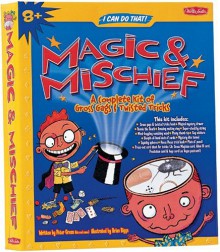 Make Your Own Magic & Mischief - Peter Gross, Brian Biggs