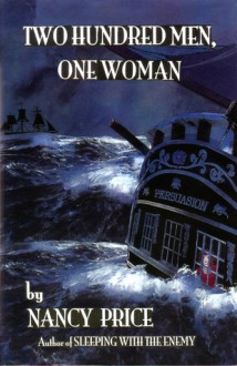 200 Men, One Woman - Nancy Price