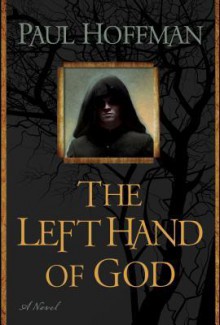 The Left Hand of God - Paul Hoffman