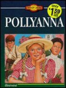 Pollyanna - Eleanor H. Porter, Colleen L. Reece