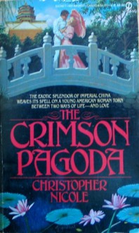 The Crimson Pagoda - Christopher Nicole