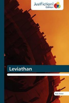 Leviathan - Rob Astor