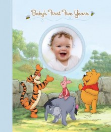 Disney Winnie the Pooh: Baby's First Five Years (Keepsake Record Book and Storage Box for Baby Boy) - Editors of Publications International LTD