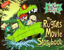 Rugrats Movie Storybook - Sarah Willson