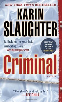 Criminal - Karin Slaughter