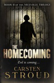 The Homecoming - Carsten Stroud