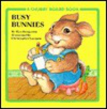 Busy Bunnies - Alan Benjamin, Christopher Santoro