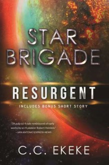 Star Brigade: Resurgent - C.C. Ekeke