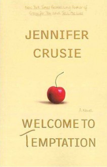 Welcome to Temptation - Jennifer Crusie