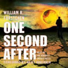 One Second After - William R. Forstchen, Joe Barrett