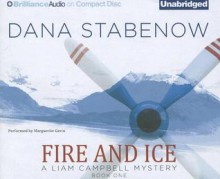 Fire And Ice - Dana Stabenow