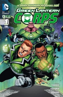 Green Lantern Corps 01 (Nuevo Universo DC, #1) - Peter J. Tomasi