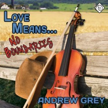 Love Means... No Boundaries (Farm, #3) - Andrew Grey