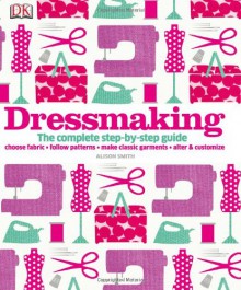 Dressmaking. - Alison Smith