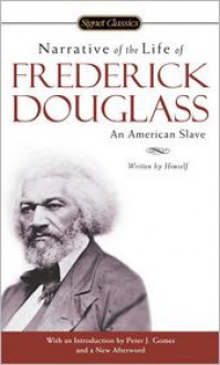 Narrative of the Life of Frederick Douglass - Frederick Douglass, Gregory Stephens, Peter J. Gomes