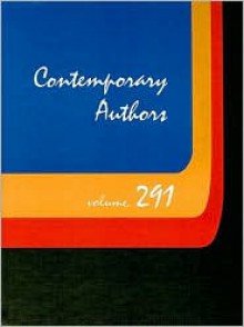 Contemporary Authors, Volume 291 - Amy Elisabeth Fuller