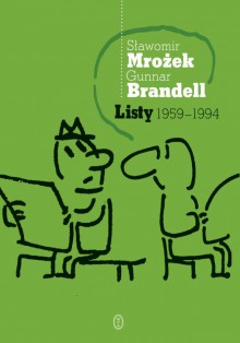 Listy 1959 - 1994 - Sławomir Mrożek, Gunnar Brandell 