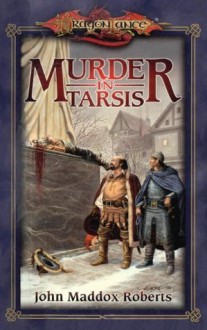 Murder in Tarsis (Classics Series) - John Maddox Roberts