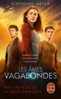 Les âmes vagabondes - Stephenie Meyer