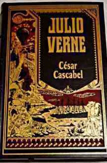 Cesar Cascabel - Jules Verne