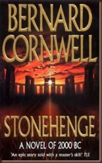 Stonehenge - Bernard Cornwell