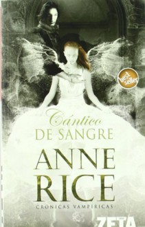 Cántico de sangre - Anne Rice