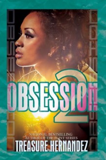 Obsession 2: Keeping Secrets - Treasure Hernandez