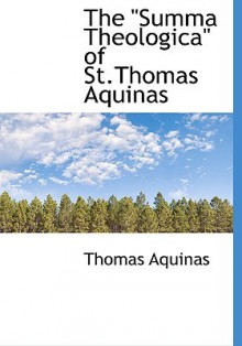 The Summa Theologica: Part I, QQ. L-LXXIV - Thomas Aquinas