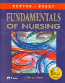 Fundamentals of Nursing (Book with CD-ROM) - Patricia Ann Potter, Anne Griffin Perry