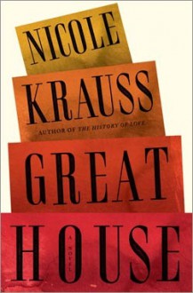 Great House - Nicole Krauss