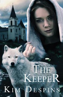 The Keeper - Kim Despins, Stacey Turner, Rebecca Treadway